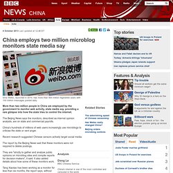 China employs two million microblog monitors state media say