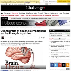 Quand droite et gauche s'empoignent sur les Français expatriés - 16 octobre 2014