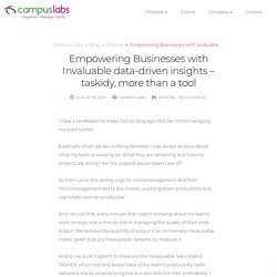 Empowering Businesses with Invaluable data-driven insights – taskidy, more than a tool