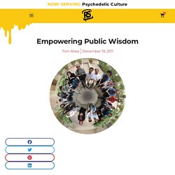 Empowering Public Wisdom