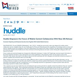 Huddle Empowers the Future of Mobile Content Collaboration With New iOS Release