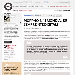 Morpho, n° 1 mondial de l’empreinte digitale