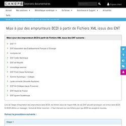 Mise à jour des emprunteurs BCDI à partir de Fichiers XML issus des ENT