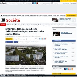 Emprunts toxiques : la Seine-Saint-Denis remporte une victoire contre Dexia