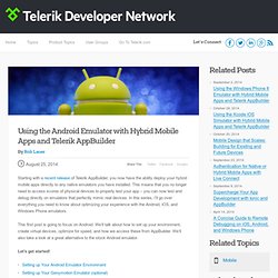 Using the Android Emulator with Hybrid Apps and AppBuilder -Telerik Developer Network