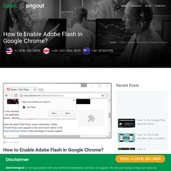 How to Enable Adobe Flash in Google Chrome?