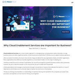 Why Cloud Enablement Services are Important for Business?
