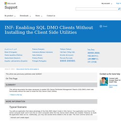 INF: Enabling SQL DMO Clients Without Installing the Client Side