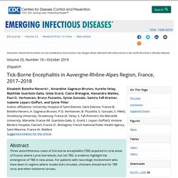 CDC EID - OCT 2019 - Tick-Borne Encephalitis in Auvergne-Rhône-Alpes Region, France, 2017–2018
