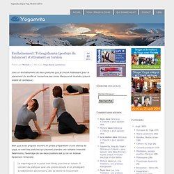 blog du Yoga » Enchaînement: Tolangulasana (posture du balancier) et étirement en torsion