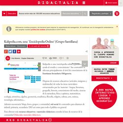 Kalipedia: Enciclopedia Online' (Grupo Santillana) - Didactalia: material educativo