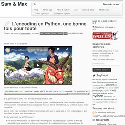 L’encoding en Python, une bonne fois pour toute