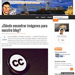 ¿Dónde encontrar imágenes para nuestro blog?