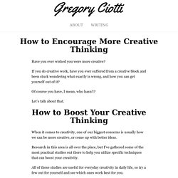How to Encourage More Creative Thinking