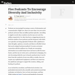 Five Podcasts To Encourage Diversity And Inclusivity