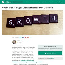 4 Ways to Encourage a Growth Mindset in the Classroom