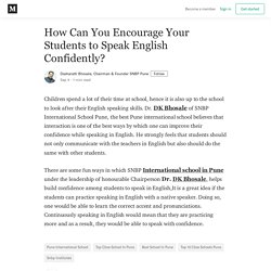 How Can You Encourage Your Students to Speak English Confidently?