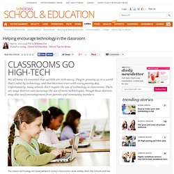 Helping encourage technology in the classroom