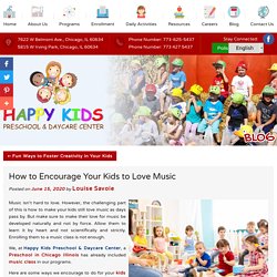 How to Encourage Your Kids to Love Music