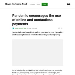 Pandemic encourages the use of online and contactless payments