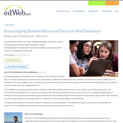 Encouraging Student Voice and Choice in the Classroom
