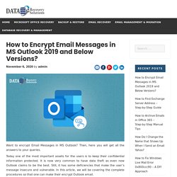 How to Encrypt Email Messages in MS Outlook 2019 and Below Versions?