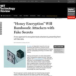 “Honey Encryption” Could Trick Criminals with Spoof Data