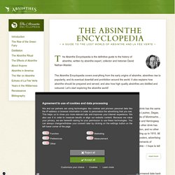 The Absinthe Encyclopedia by David Nathan-Maister – Absinthes.com – The definitive guide to the history of absinthe.