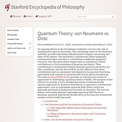 Quantum Theory: von Neumann vs. Dirac