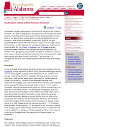 Encyclopedia of Alabama: Southeastern Indians and the American Revolution