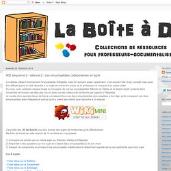 IRD séquence 2 - séance 2 : Les encyclopédies collaboratives en ligne