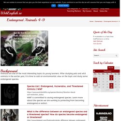 Endangered Animals 4-9 – WebEnglish.se