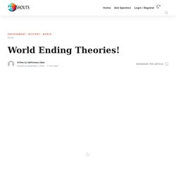 World ending theories World Ending Theories! Environment - Shouts