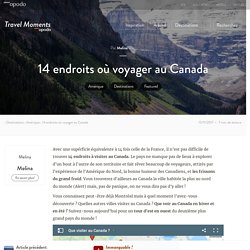 14 endroits où voyager au Canada