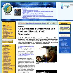 An Energetic Future with the Endless Electretic Field Generator