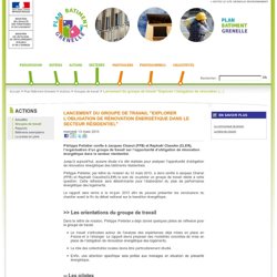 Lancement du groupe de travail "Explorer l'obligation de rénovation énergétique dans le secteur résidentiel"