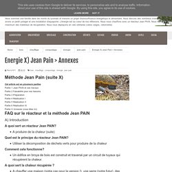 Un "bordel" organisé: Energie X) Jean Pain > Annexes