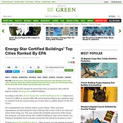 Energy Star Certified Buildings' Top Cities Ranked By EPA