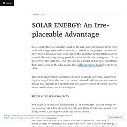 SOLAR ENERGY: An Irreplaceable Advantage