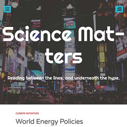 World Energy Policies A Minefield