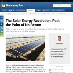 The Solar Energy Revolution: Past the Point of No Return