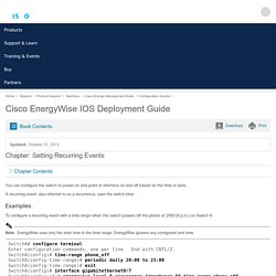 EnergyWise IOS Deployment Guide - Setting Recurring Events [Cisco Energy Management Suite]