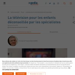 La télévision pour les enfants déconseillée par les spécialistes