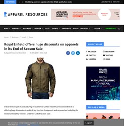 Royal Enfield offers huge discounts on apparels in its End of Season Sale
