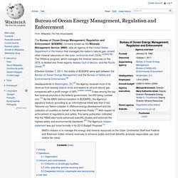 Bureau of Ocean Energy Management, Regulation and Enforcement
