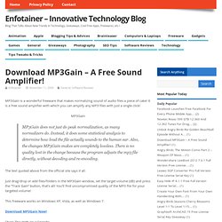 Download MP3Gain - A Free Sound Amplifier!