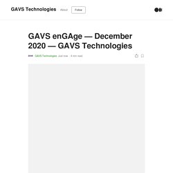 GAVS enGAge — December 2020 — GAVS Technologies