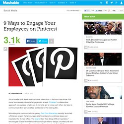 9 Ways to Engage Your Employees on Pinterest