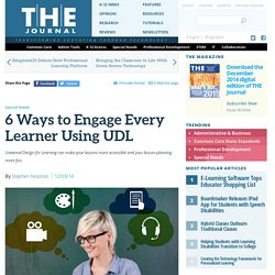 6 Ways to Engage Every Learner Using UDL