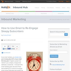 How to Use Email to Re-Engage Sleepy Subscribers